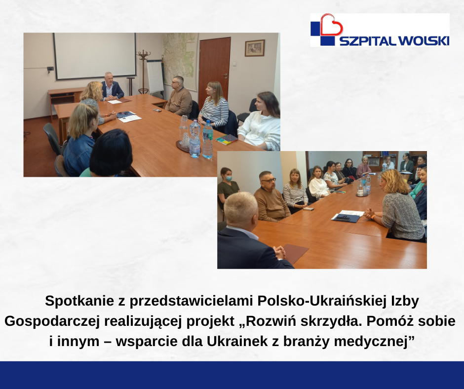 Spotkanie z przedstawicielami Polsko-Ukraińskiej Izby Gospodarczej (PUIG) oraz grupą uczestniczek projektu „Rozwiń skrzydła. Pomóż sobie i innym – wsparcie dla Ukrainek z branży medycznej”